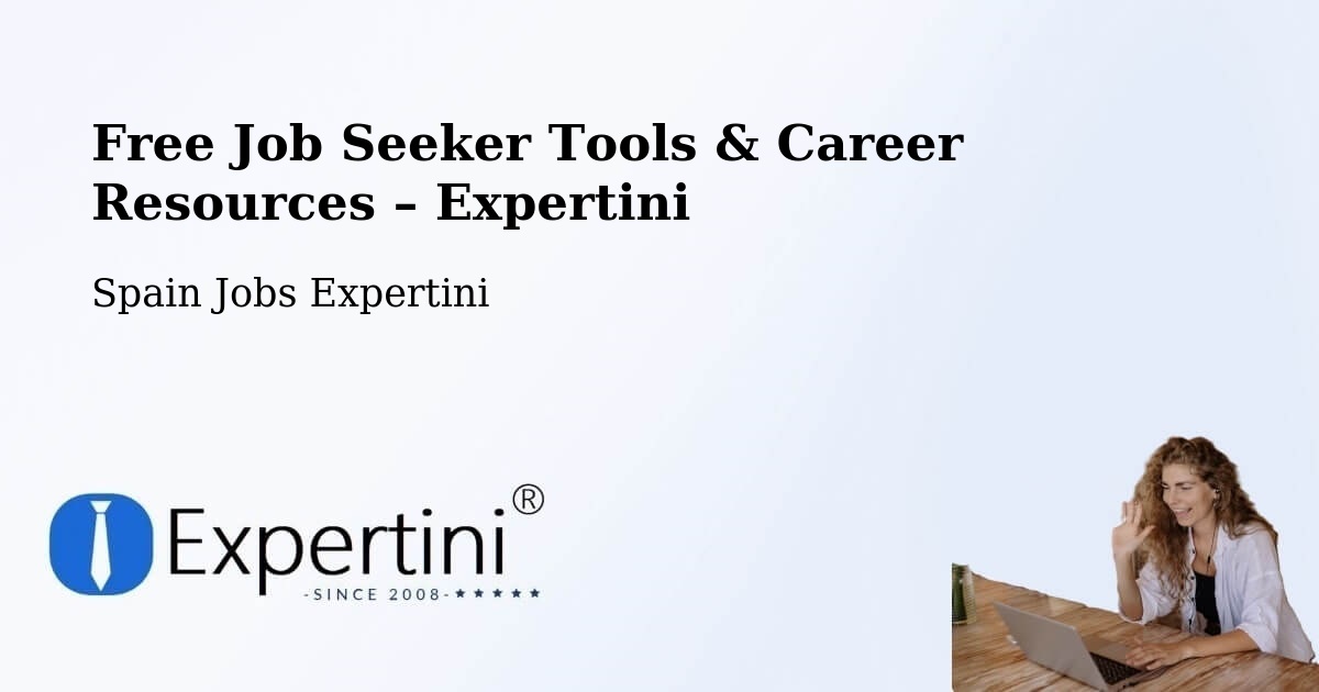 Free Job Seeker Tools & Career Resources – Cedillo - Cedillo, Spain Jobs Expertini