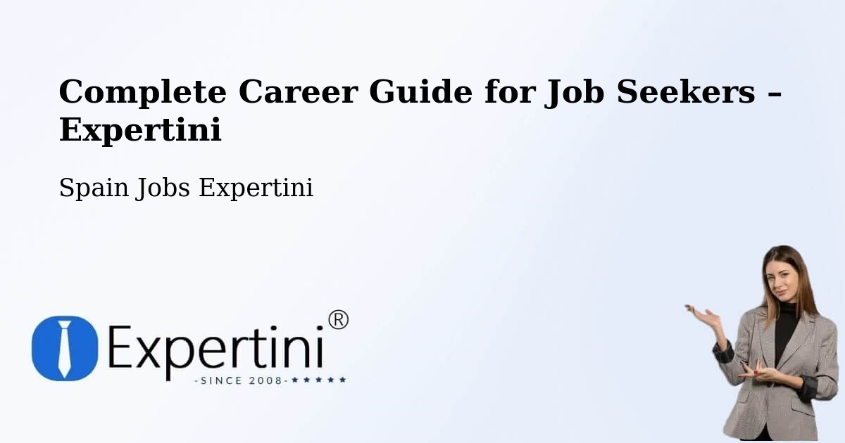 Career Guide for Job Seekers – Cedillo - Cedillo, Spain Jobs Expertini